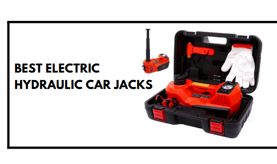 Best Electric Hydraulic Car Jacks