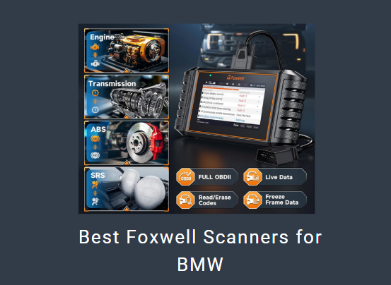 Best Foxwell Scanners for BMW
