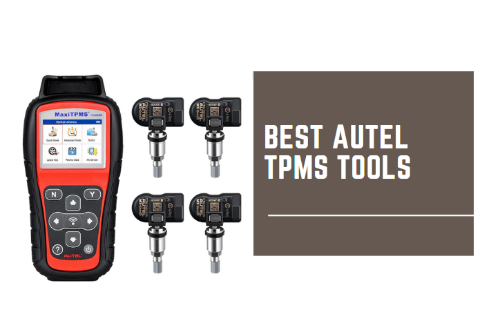 Best Autel TPMS Tool​s