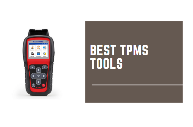 Best TPMS Tool​s
